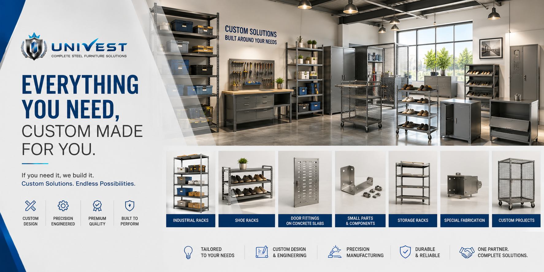 UNIVEST custom steel projects